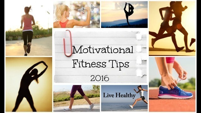 'Motivational Fitness Tips 2016 |#3'