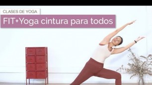 'FIT+Yoga para la cintura'