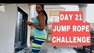 '30 DAYS FITNESS CHALLENGE DAY 21.     #jumprope'