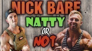 'Nick Bare || Natty or Not || Weight Training While Endurance Training'