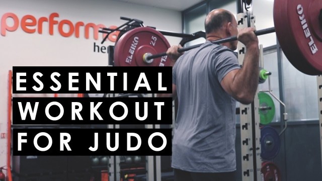 'Essential Gym Routine for Judo'