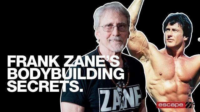 'Frank Zane: Bodybuilding Secrets and How He Helped Arnold Schwarzenegger'