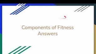 'OCR GCSE PE - Components of Fitness Answers'