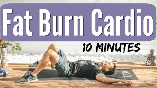 'Fat Burn Cardio - 10 Minute Tone Up | Cory Scott'