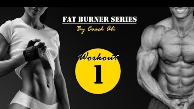 'Workout 1 of 30 Days Fat Burning Workout Challenge By Coach Ali'