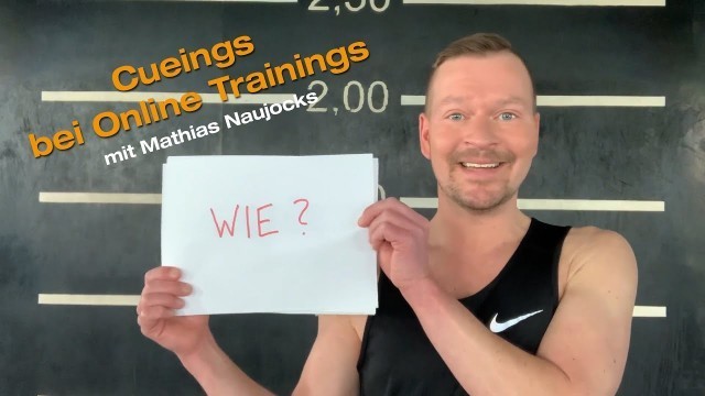 'Cueings bei Fitness Videos mit Mathias Naujocks'