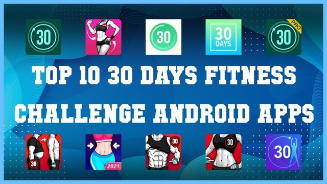 'Top 10 30 days fitness challenge Android App | Review'