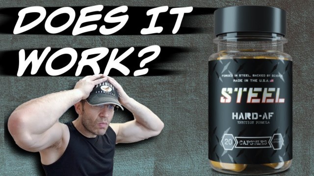 'Steel Supplements HARD-AF Review | Does it Actually Work?'