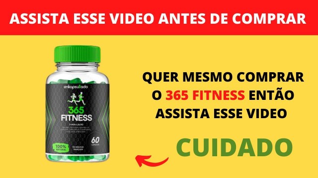 '365 Fitness - 365 Fitness Funciona ? 365 Fitness Vale a Pena ? 365 Fitness Emagrece ?'