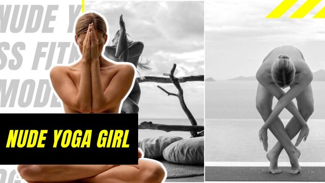 'Nude Yoga Girl | Fitness Model Yoga Workout'