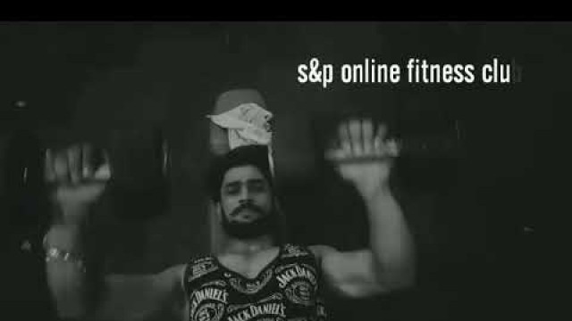 'S&P online fitness club all fitness lover k liye new videos k liye please like subscribe & share kro'