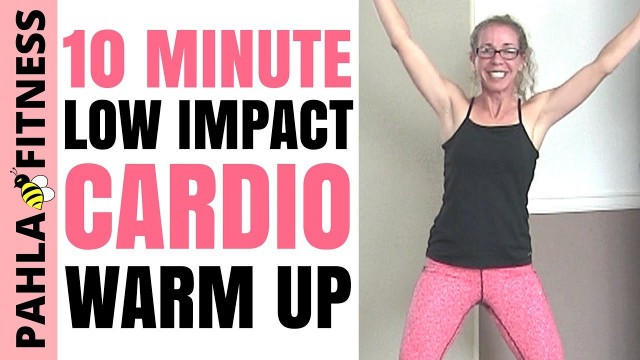 '10 Minute LOW IMPACT Standing Cardio WARM UP Workout | Full Body Dynamic Stretching without Jumping'