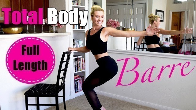 'Full Length: Total Body BARRE Class #2'