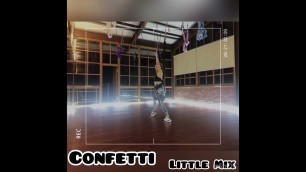 'Confetti ❤️Little Mix / Bungee dance高空躍舞 choreography by Angel Lin 愛跳舞的安潔拉 Bungee fitness 蹦極'