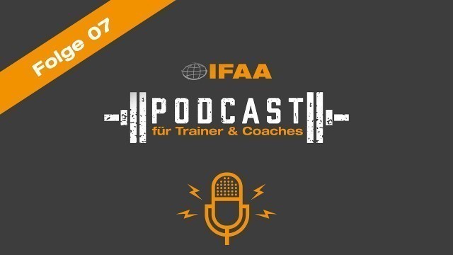 'IFAA Podcast Folge 007: \"Musikrechte bei Fitness Videos\" mit Frank Baumann von WOW! Music'