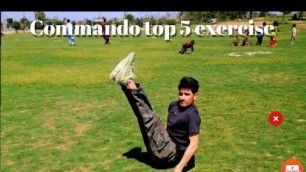 'Commando top 5 exercise in Commando fitness club defence Pak Commando training'