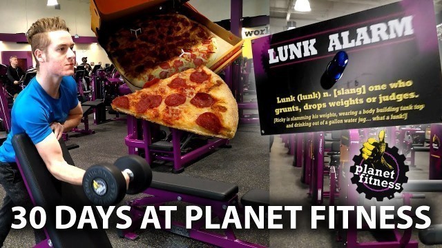 '30 Days at Planet Fitness - Full Review & Workout - Lunk Alarm, Free Pizza Day & Gym Tour'