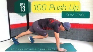 '100 Push Up Challenge | 30 Days Fitness Challenge | DAY 13 |'