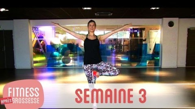 'Fitness Après Grossesse – Semaine 3'