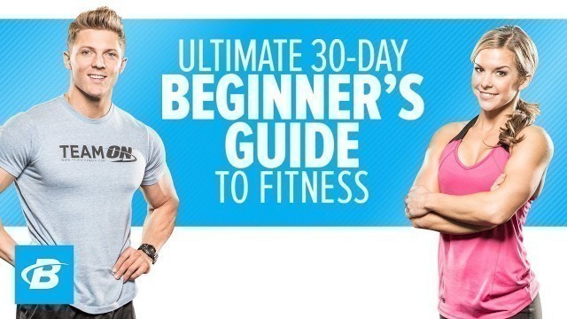 'Ultimate 30-Day Beginner\'s Guide To Fitness | Training Program'