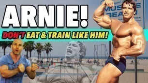 'Why You SHOULDN\'T Train Like Arnold Schwarzenegger! | ARNIE\'S WORKOUT & DIET EXPLAINED!'