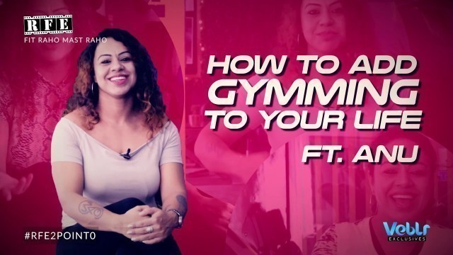 'Why should WOMEN go to the GYM | Femme Fitness - S01 E03  Fit Raho Mast Raho | Fit India | RFE TV'