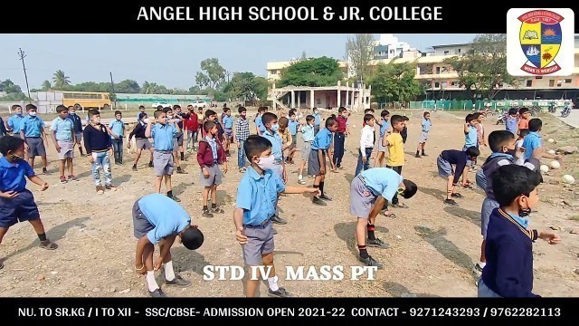 'ANGEL HIGH SCHOOL & JR. COLLEGE STD IV - MASS PT EXERCISE #angel #school #cricket #fitness #training'