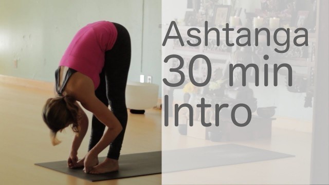 'Yoga Body Workout: Free yoga class (Ashtanga 30 min intro class)  | Fightmaster Yoga Videos'