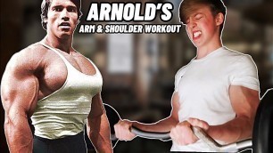 'I TRIED ARNOLD SCHWARZENEGGER’S ARM & SHOULDER WORKOUT'